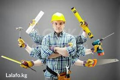 Мелкосрочные строительные и ремонтные работы по дому в Бишкеке, присверлить, повесить, розетки, люстры, гардины, электрика, сантехника